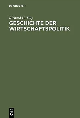 PDF Geschichte der Wirtschaftspolitik von Richard H. Tilly
