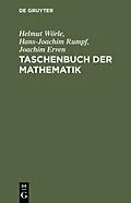 E-Book (pdf) Taschenbuch der Mathematik von Helmut Wörle, Hans-Joachim Rumpf, Joachim Erven