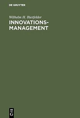 E-Book (pdf) Innovationsmanagement von Wilhelm H. Bierfelder