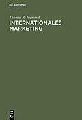 E-Book (pdf) Internationales Marketing von Thomas R. Hummel