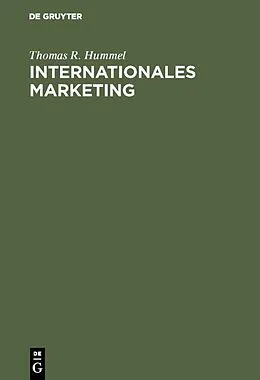 E-Book (pdf) Internationales Marketing von Thomas R. Hummel
