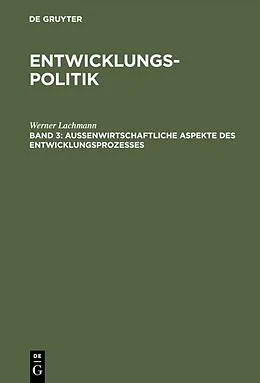 PDF Entwicklungspolitik von Werner Lachmann