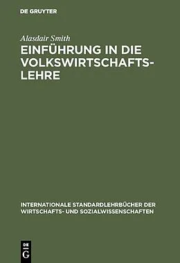 E-Book (pdf) Einführung in die Volkswirtschaftslehre von Alasdair Smith