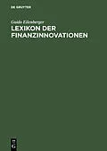 E-Book (pdf) Lexikon der Finanzinnovationen von Guido Eilenberger
