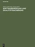 E-Book (pdf) Softwareprüfung und Qualitätssicherung von Robert Lindermaier, Frank Siebert