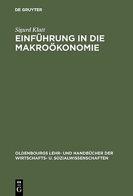 E-Book (pdf) Einführung in die Makroökonomie von Sigurd Klatt