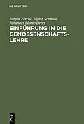 E-Book (pdf) Einführung in die Genossenschaftslehre von Jürgen Zerche, Ingrid Schmale, Johannes Blome-Drees