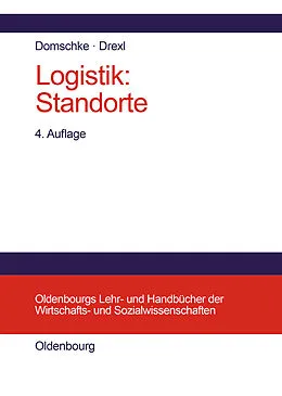 E-Book (pdf) Logistik: Standorte von Wolfgang Domschke, Andreas Drexl