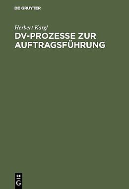 E-Book (pdf) DV-Prozesse zur Auftragsführung von Herbert Kargl