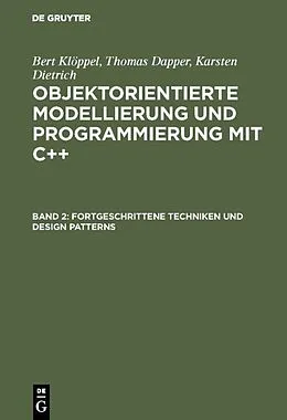 PDF Fortgeschrittene Techniken und Design Patterns von Bert Klöppel, Thomas Dapper, Karsten Dietrich