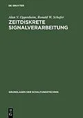 E-Book (pdf) Zeitdiskrete Signalverarbeitung von Alan V. Oppenheim, Ronald W. Schafer