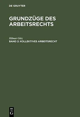 E-Book (pdf) Kollektives Arbeitsrecht von Hilmar Götz