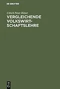 E-Book (pdf) Vergleichende Volkswirtschaftslehre von Ulrich Peter Ritter