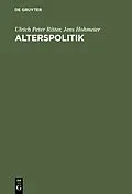 E-Book (pdf) Alterspolitik von Ulrich Peter Ritter, Jens Hohmeier