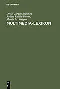 E-Book (pdf) Multimedia-Lexikon von Detlef Jürgen Brauner, Robert Raible-Besten, Martin M. Weigert