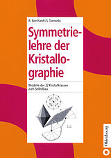 E-Book (pdf) Symmetrielehre der Kristallographie von Rüdiger Borchardt, Siegfried Turowski