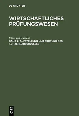 E-Book (pdf) Aufstellung und Prüfung des Konzernabschlusses von Klaus von Wysocki