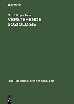 E-Book (pdf) Verstehende Soziologie von Horst Jürgen Helle