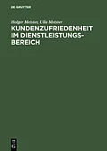 E-Book (pdf) Kundenzufriedenheit im Dienstleistungsbereich von Holger Meister, Ulla Meister