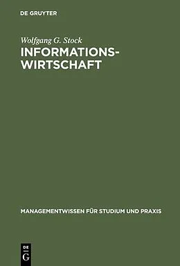 E-Book (pdf) Informationswirtschaft von Wolfgang G. Stock