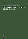 E-Book (pdf) IT-Management: System statt Chaos von Christiane Gernert, Norbert Ahrend