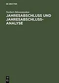 E-Book (pdf) Jahresabschluss und Jahresabschlussanalyse von Norbert Zdrowomyslaw