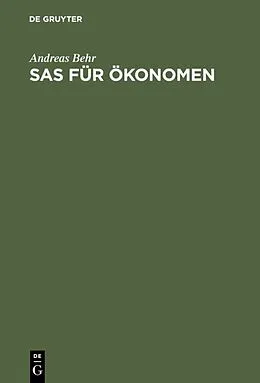 E-Book (pdf) SAS für Ökonomen von Andreas Behr