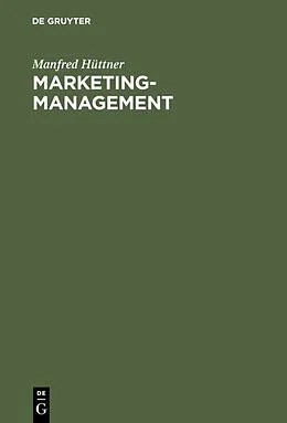 E-Book (pdf) Marketing-Management von Manfred Hüttner