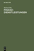E-Book (pdf) Finanzdienstleistungen von Michael Bitz