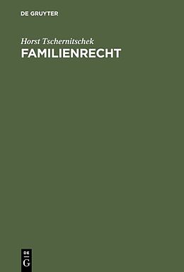 E-Book (pdf) Familienrecht von Horst Tschernitschek