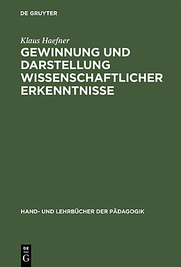 E-Book (pdf) Gewinnung und Darstellung wissenschaftlicher Erkenntnisse von Klaus Haefner