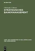 E-Book (pdf) Strategisches Bankmanagement von Christoph J. Börner