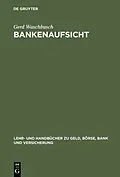 E-Book (pdf) Bankenaufsicht von Gerd Waschbusch