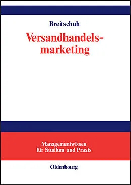 E-Book (pdf) Versandhandelsmarketing von Jürgen Breitschuh