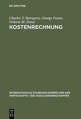 E-Book (pdf) Kostenrechnung von Charles T. Horngren, George Foster, Srikant M. Datar