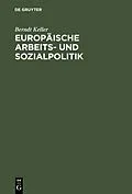 PDF Europäische Arbeits- und Sozialpolitik von Berndt Keller