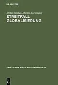E-Book (pdf) Streitfall Globalisierung von Stefan Müller, Martin Kornmeier