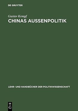 E-Book (pdf) Chinas Außenpolitik von Gustav Kempf