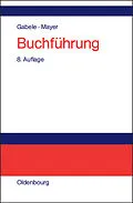 E-Book (pdf) Buchführung von Eduard Gabele, Horst Mayer