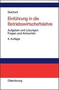 E-Book (pdf) Einführung in die Betriebswirtschaftslehre von Friedrich W. Selchert