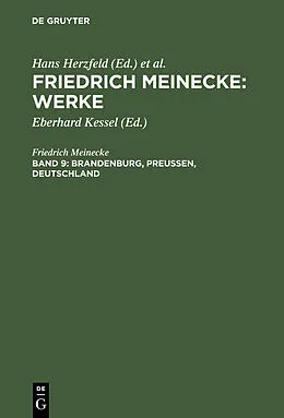 E-Book (pdf) Friedrich Meinecke: Werke / Brandenburg, Preußen, Deutschland von Friedrich Meinecke