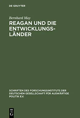 PDF Reagan und die Entwicklungsländer von Bernhard May