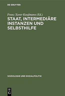 E-Book (pdf) Staat, intermediäre Instanzen und Selbsthilfe von 