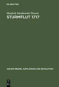 E-Book (pdf) Sturmflut 1717 von Manfred Jakubowski-Tiessen