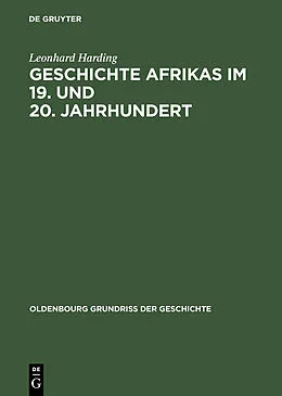 E-Book (pdf) Geschichte Afrikas im 19. und 20. Jahrhundert von Leonhard Harding