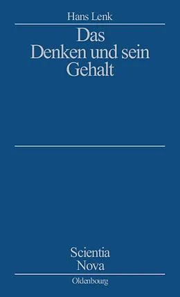 E-Book (pdf) Das Denken und sein Gehalt von Hans Lenk