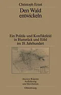 E-Book (pdf) Den Wald entwickeln von Christoph Ernst