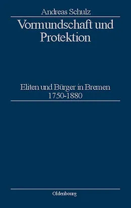 PDF Vormundschaft und Protektion von Andreas Schulz