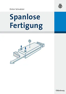 E-Book (pdf) Spanlose Fertigung von Dieter Schuöcker