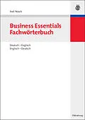 E-Book (pdf) Business Essentials: Fachwörterbuch Deutsch-Englisch Englisch-Deutsch von Axel Noack